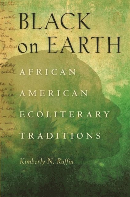 Kimberly N. Ruffin - Black on Earth, E-bok