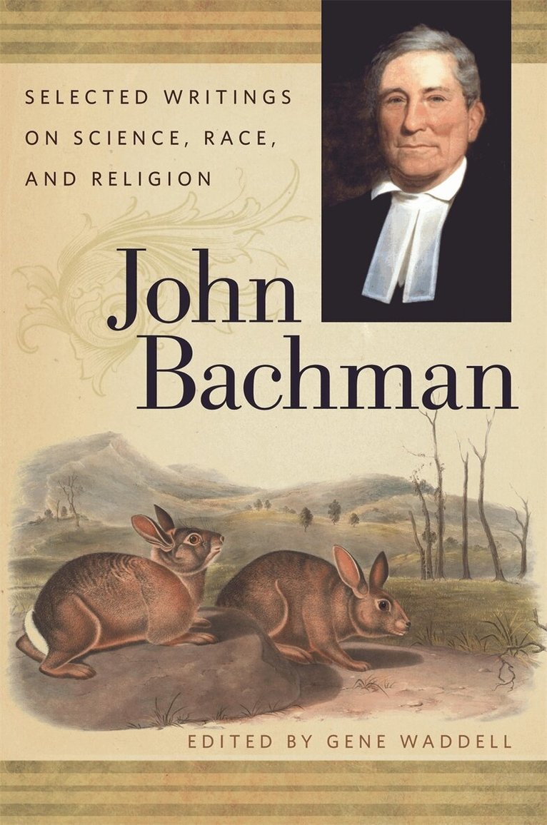 John Bachman, Gene Waddell - John Bachman, Inbunden. Tillgänglighet: Tillfälligt slut