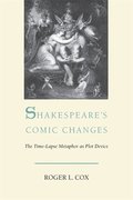 Shakespeare's Comic Changes