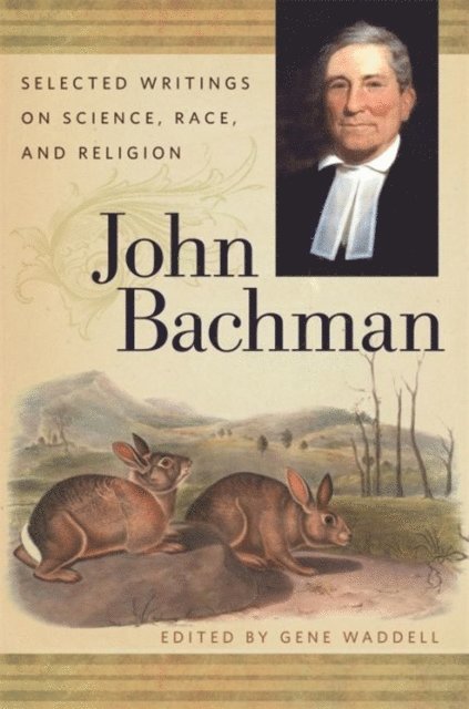 John Bachman, Gene Waddell - John Bachman, E-bok