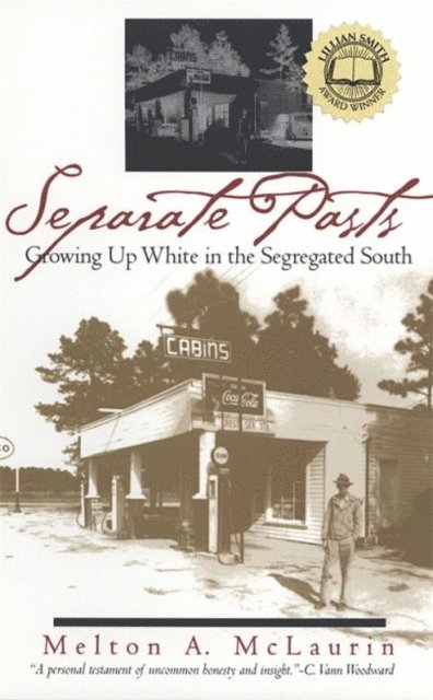 Melton A. McLaurin - Separate Pasts, E-bok