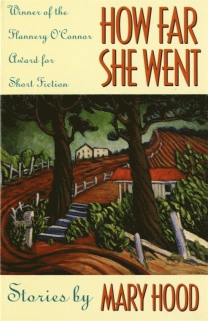 Mary Hood - How Far She Went, E-bok