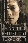Women, Gender, and Terrorism