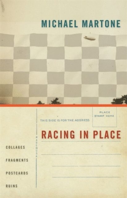 Michael Martone - Racing in Place, E-bok