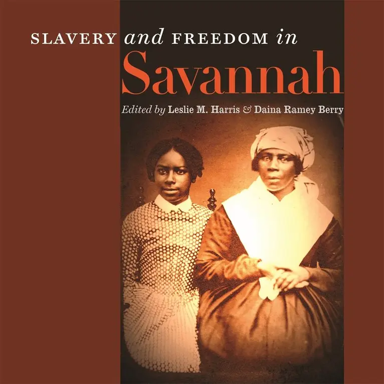 Leslie M. Harris, Daina Ramey Berry - Slavery and Freedom in Savannah, Häftad. Tillgänglighet: Lägg i varukorg