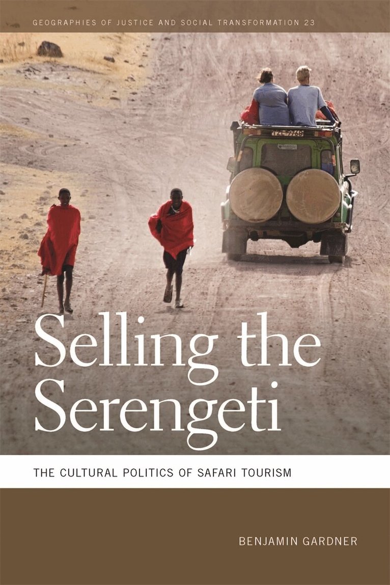 Benjamin Gardner - Selling the Serengeti, Häftad