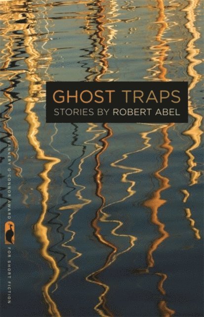 Robert Abel - Ghost Traps, E-bok