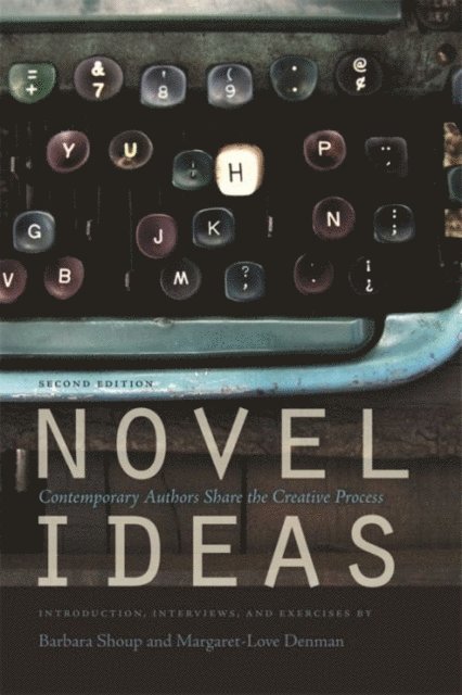 Barbara Shoup, Margaret-Love Denman - Novel Ideas, E-bok