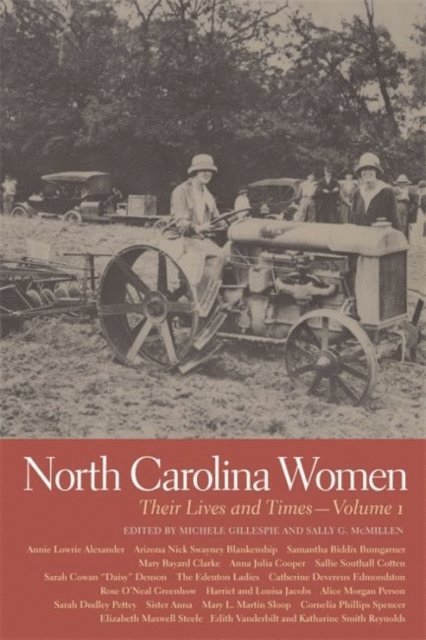 Michele Gillespie, Sally G. McMillen - North Carolina Women, E-bok