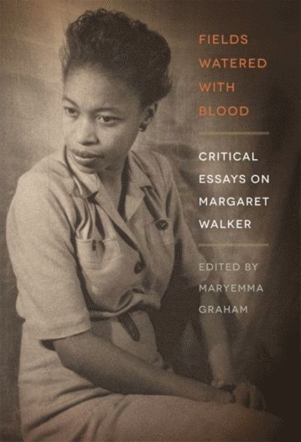 Maryemma Graham - Fields Watered with Blood, E-bok