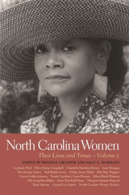 Michele Gillespie, Sally G. McMillen - North Carolina Women, E-bok