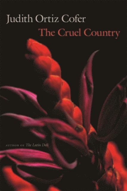 Judith Ortiz Cofer - Cruel Country, E-bok
