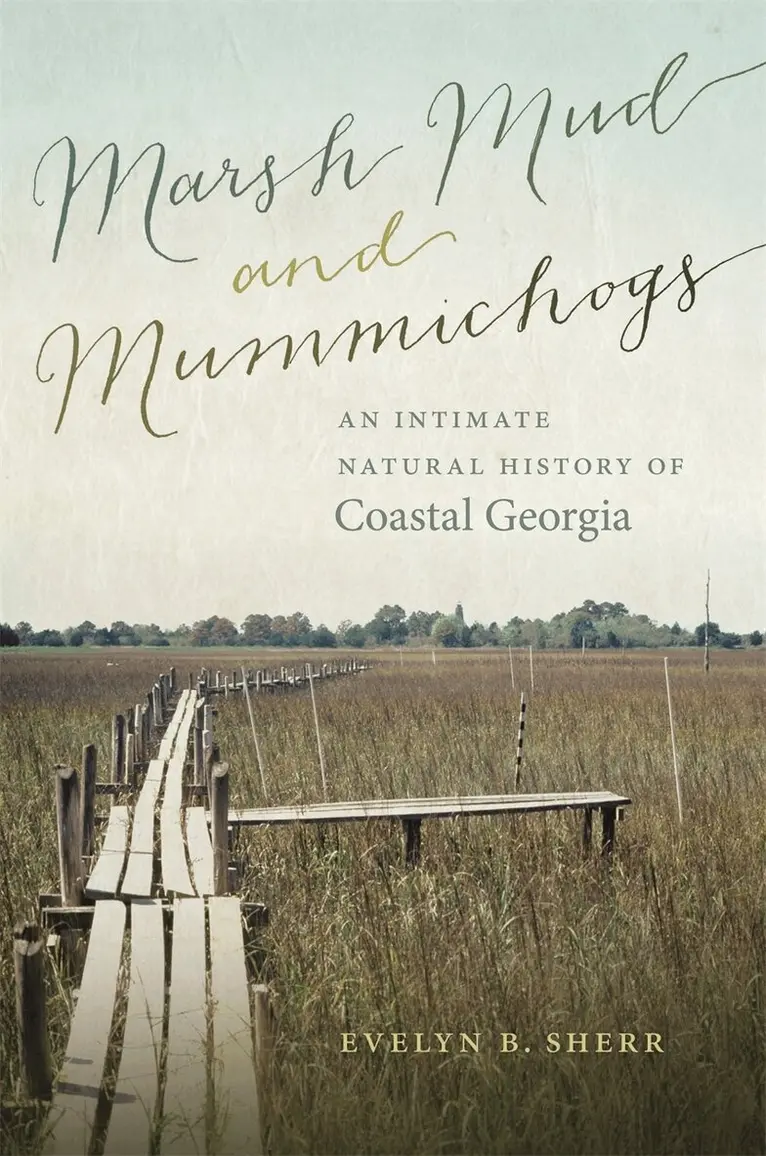 Evelyn B. Sherr - Marsh Mud and Mummichogs, Inbunden. Tillgänglighet: Lägg i varukorg