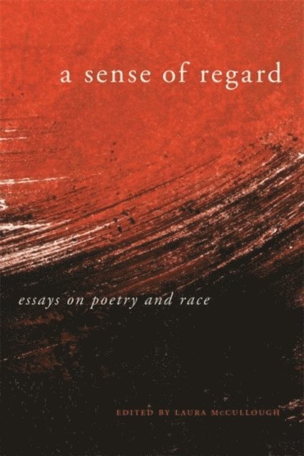 Laura McCullough - Sense of Regard, E-bok