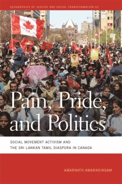 Amarnath Amarasingam - Pain, Pride, and Politics, E-bok