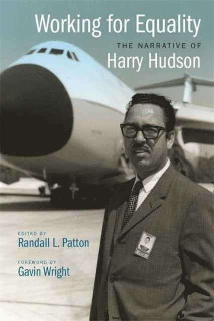 Harry Hudson, Randall L. Patton - Working for Equality, E-bok