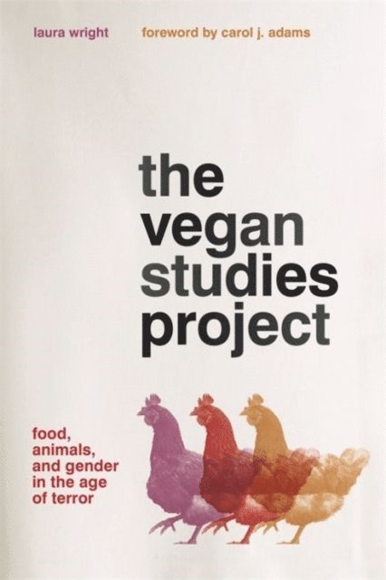 Laura Wright - Vegan Studies Project, E-bok