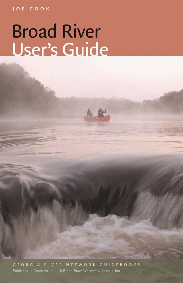 Joe Cook - Broad River User's Guide, Häftad. Tillgänglighet: Tillfälligt slut