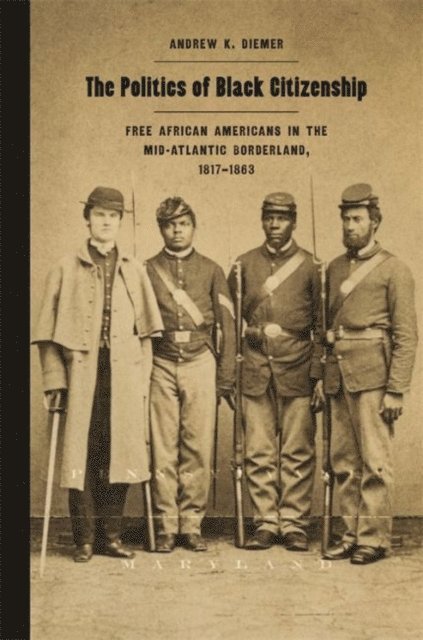 Andrew K. Diemer - Politics of Black Citizenship, E-bok