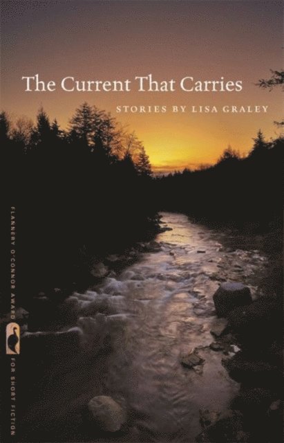 Lisa Graley - Current That Carries, E-bok