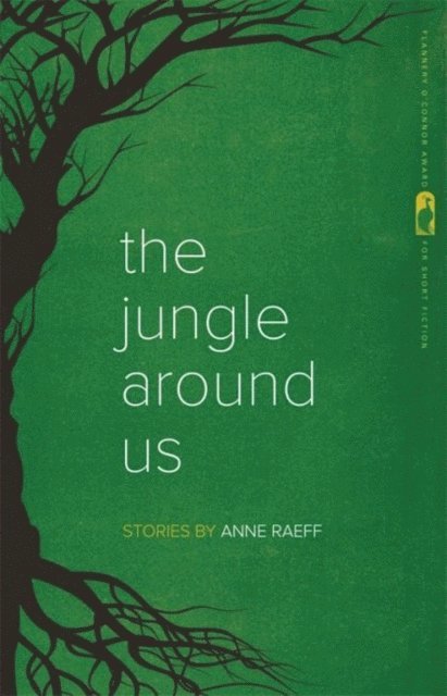 Anne Raeff - Jungle Around Us, E-bok
