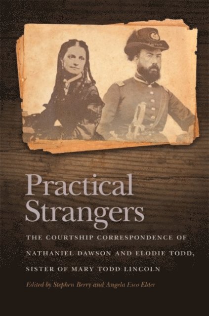 Stephen Berry, Angela Esco Elder - Practical Strangers, E-bok
