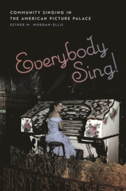 Esther M. Morgan-Ellis - Everybody Sing!, E-bok
