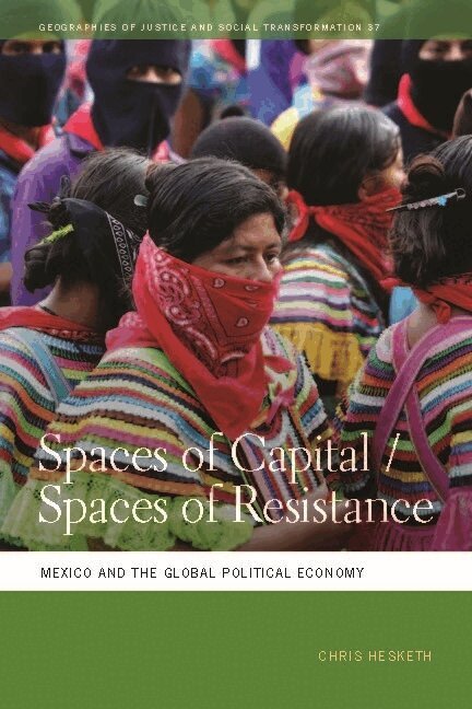 Chris Hesketh - Spaces of Capital/Spaces of Resistance, Häftad