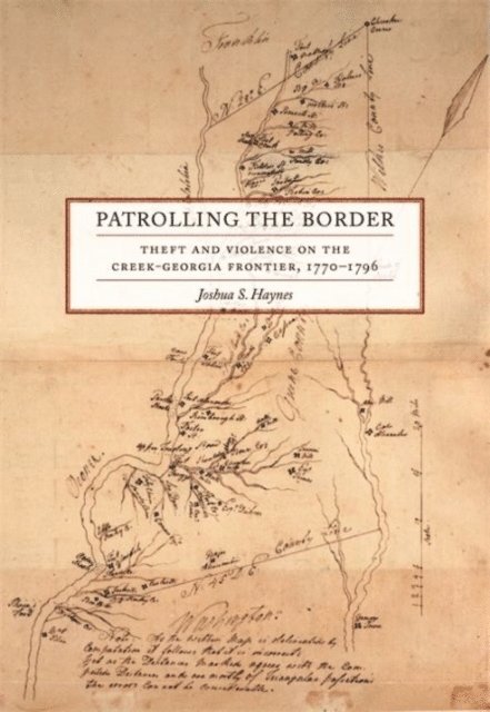 Joshua S. Haynes - Patrolling the Border, E-bok