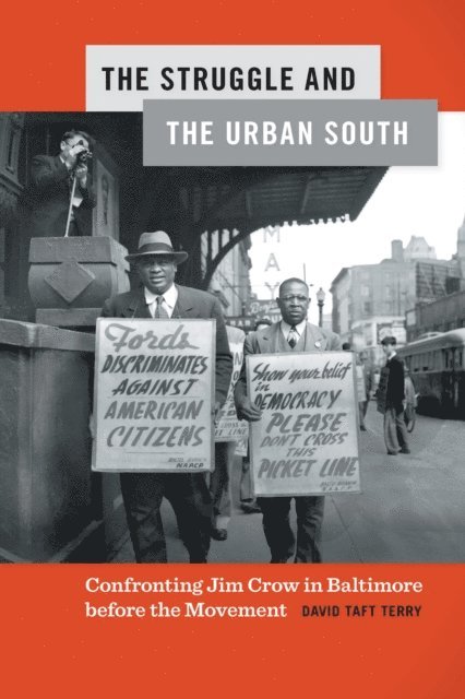 David Terry - Struggle and the Urban South, E-bok