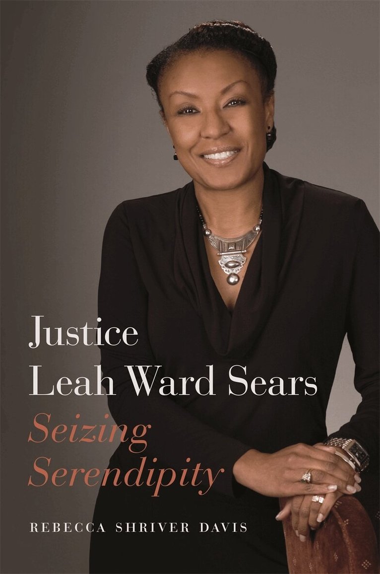 Rebecca Shriver Davis - Justice Leah Ward Sears, Häftad. Tillgänglighet: Lägg i varukorg