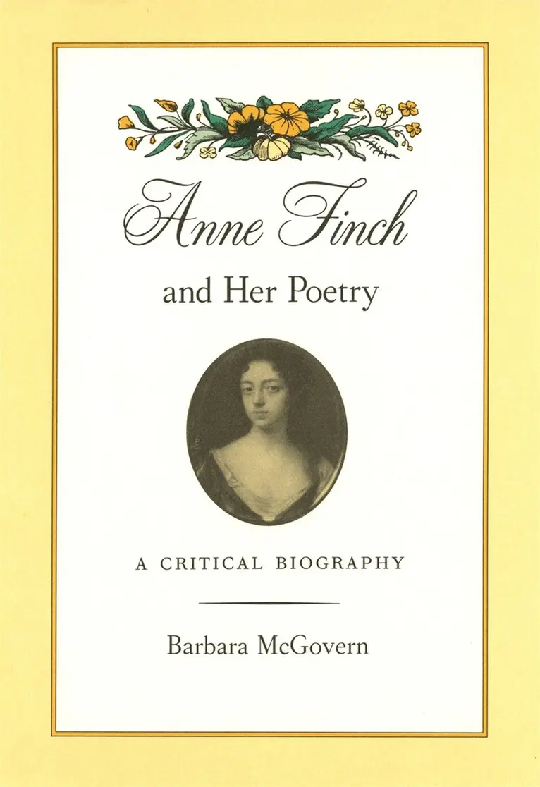 Barbara McGovern - Anne Finch and Her Poetry, Häftad. Tillgänglighet: Lägg i varukorg