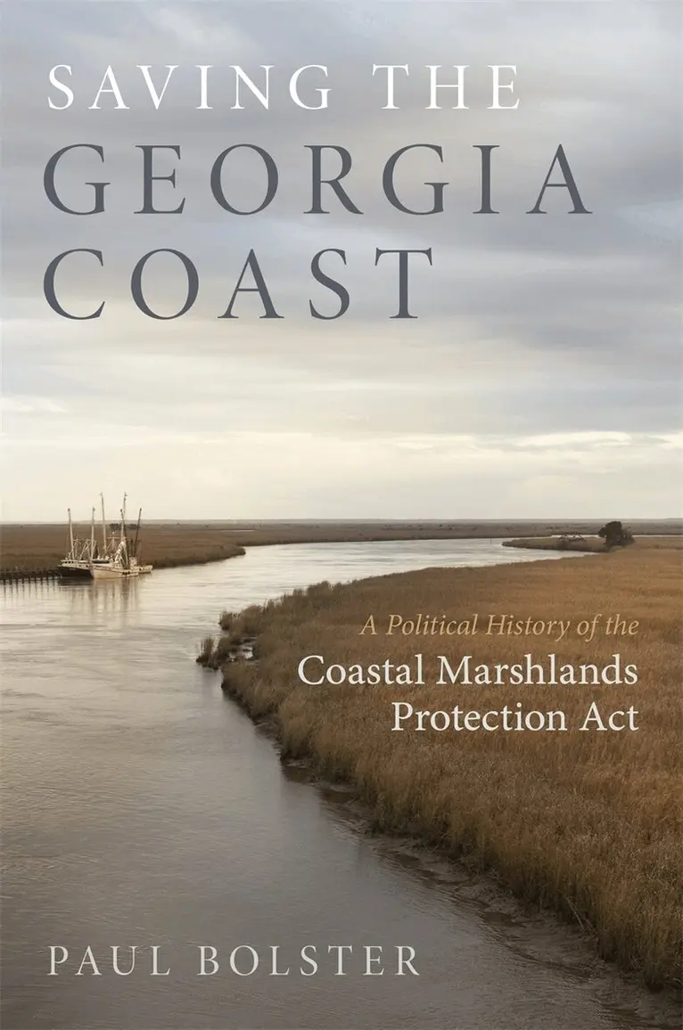 Paul Bolster - Saving the Georgia Coast, Inbunden. Tillgänglighet: Lägg i varukorg