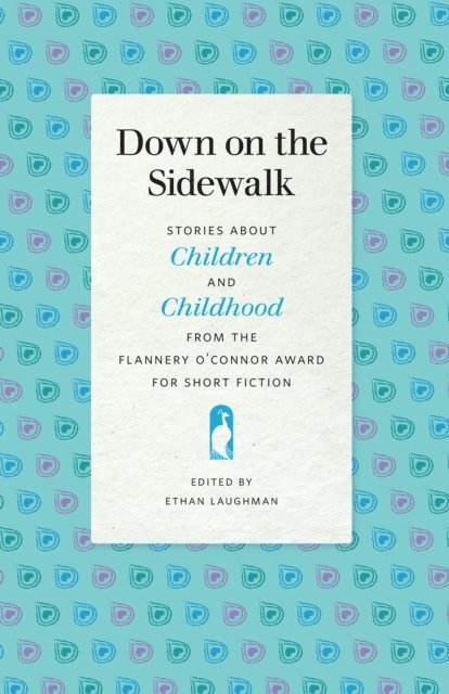 Ethan Laughman - Down on the Sidewalk, E-bok