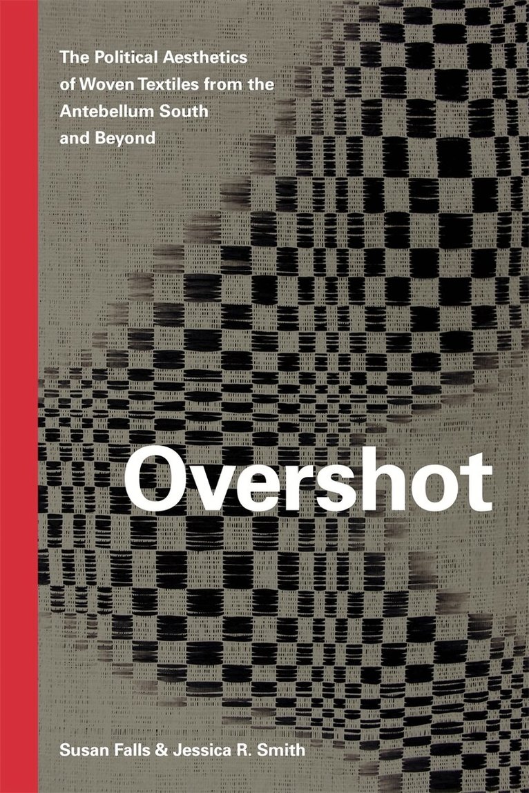 Susan Falls, Jessica R. Smith - Overshot, Häftad. Tillgänglighet: Tillfälligt slut