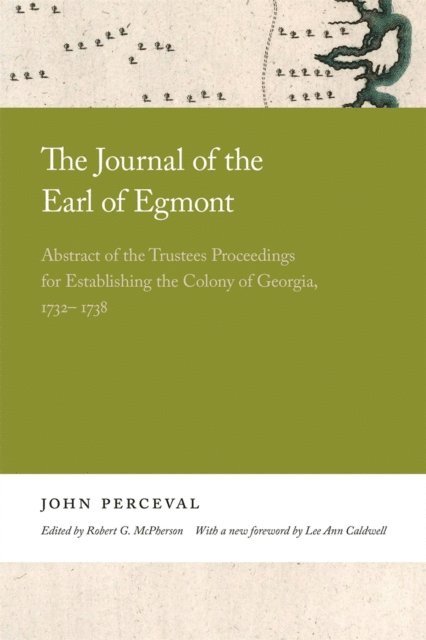 John Perceval - Journal of the Earl of Egmont, E-bok