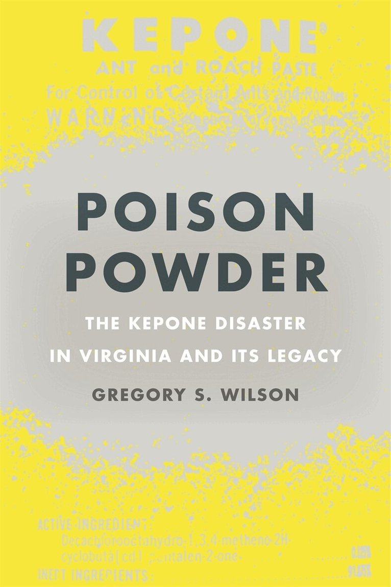 Gregory S. Wilson - Poison Powder, Inbunden
