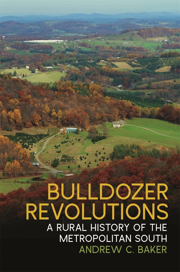 Andrew C. Baker - Bulldozer Revolutions, Häftad
