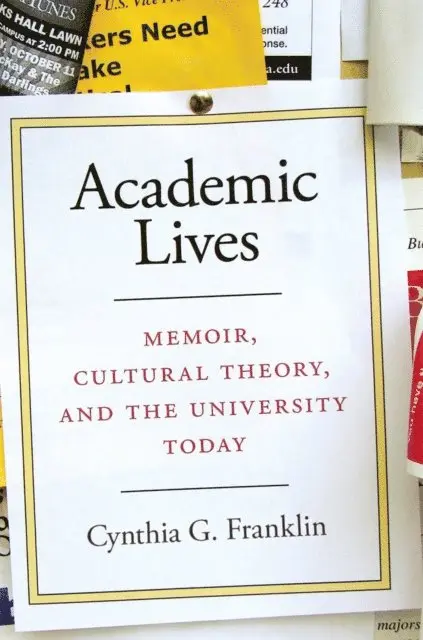 Cynthia G. Franklin - Academic Lives, E-bok. Tillgänglighet: Lägg i varukorg
