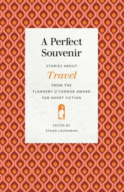 Ethan Laughman - Perfect Souvenir, E-bok