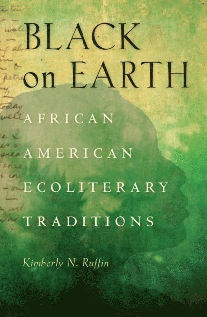 Kimberly N. Ruffin - Black on Earth, E-bok