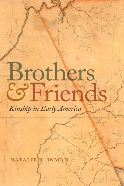 Natalie R. Inman - Brothers and Friends, E-bok