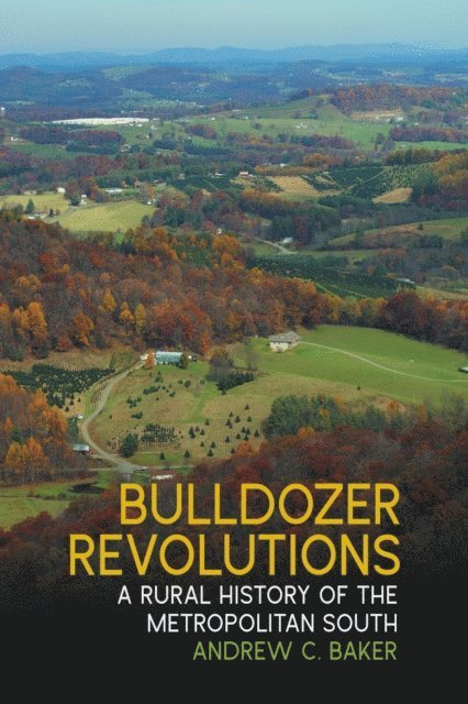 Andrew C. Baker - Bulldozer Revolutions, E-bok