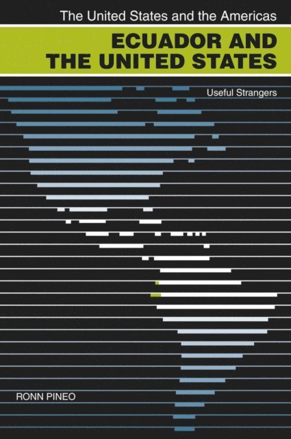 Ronn Pineo - Ecuador and the United States, E-bok