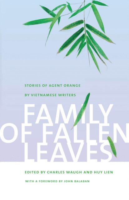 Huy Lien, Charles Waugh - Family of Fallen Leaves, E-bok