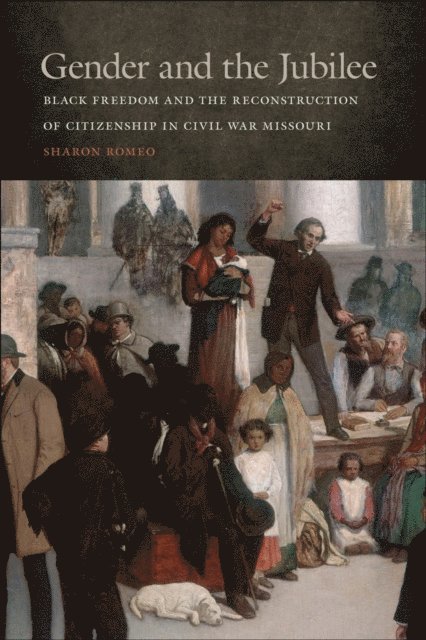 Sharon Romeo - Gender and the Jubilee, E-bok