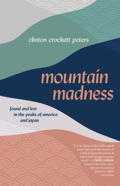 Clinton Crockett Peters - Mountain Madness, E-bok
