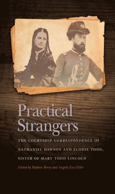 Angela Esco Elder, Stephen Berry - Practical Strangers, E-bok