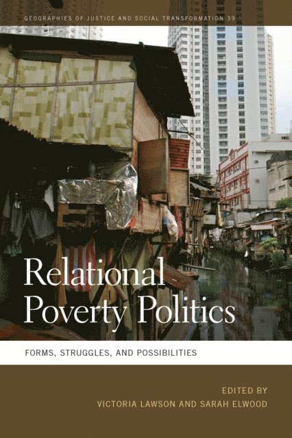 Sarah Elwood, Victoria Lawson - Relational Poverty Politics, E-bok