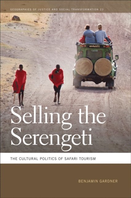 Benjamin Gardner - Selling the Serengeti, E-bok